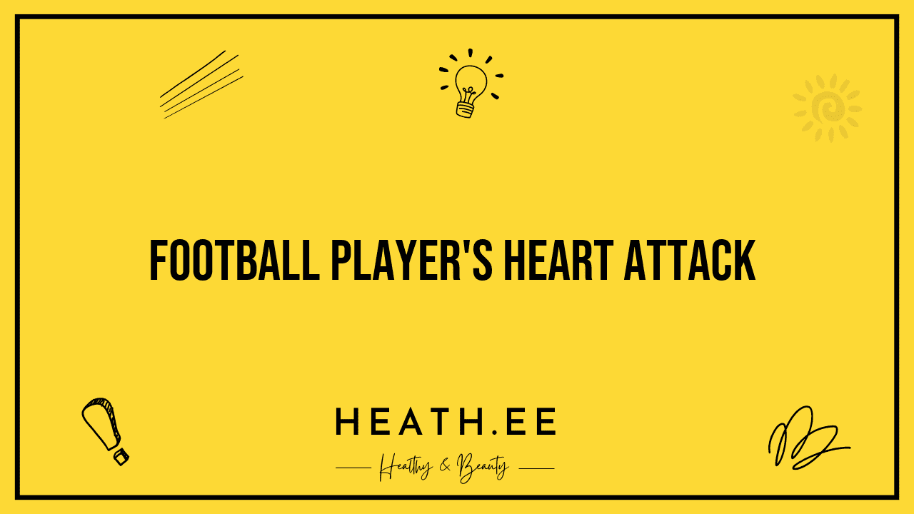 football player heart attack
