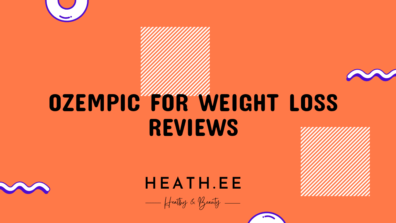 Ozempic side effects reviews everything you need to know heathe